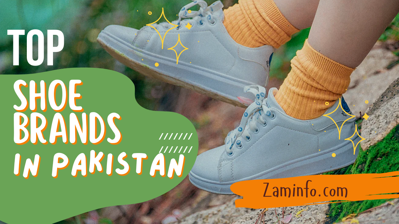 Best Shoe Brands in Pakistan